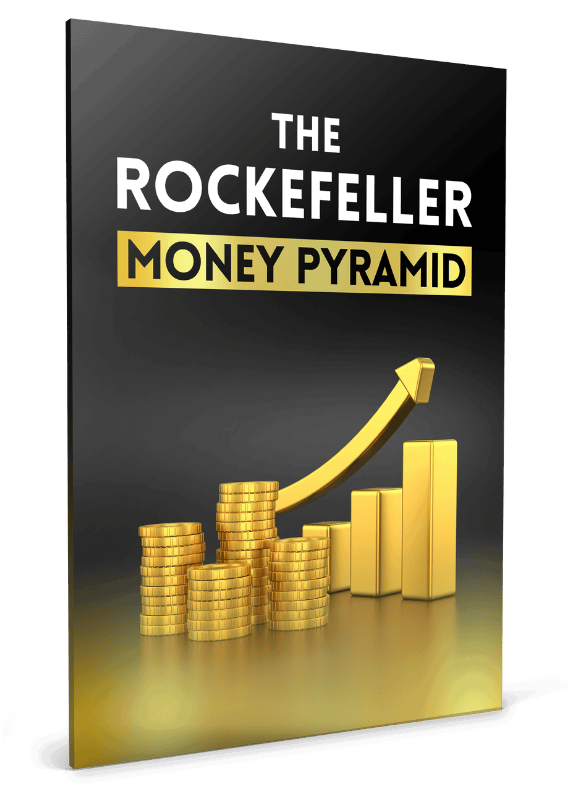 Dubai Wealth Secret-bonus-2-The Rockefeller Money Pyramid